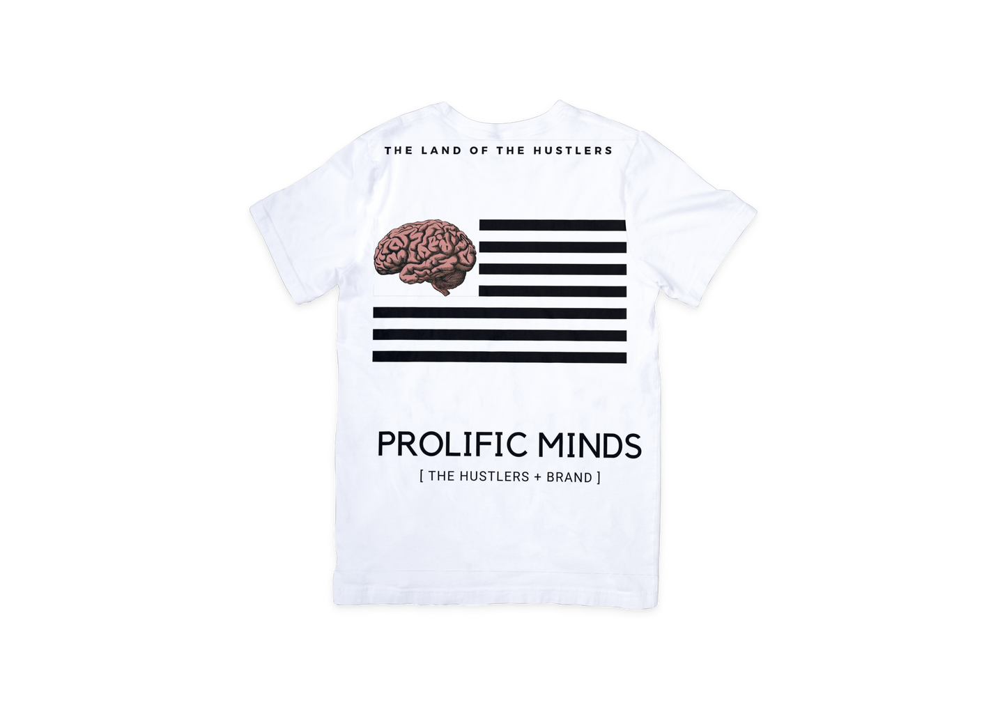 PROLIFIC MINDS STATEMENT TSHIRT