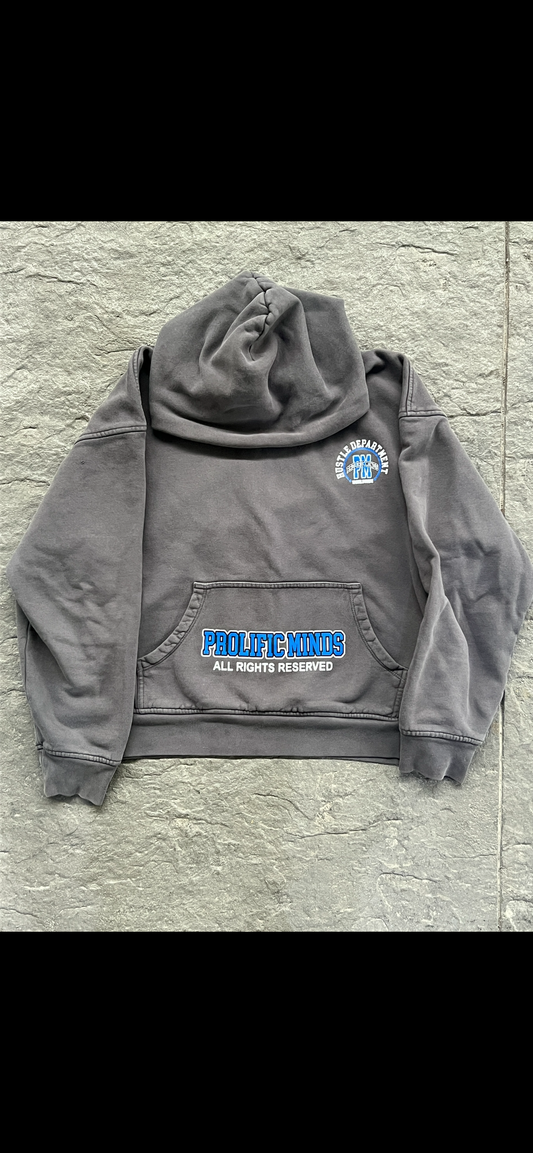 PROLIFIC MINDS “HUSTLE DEPARTMENT” HOODIE