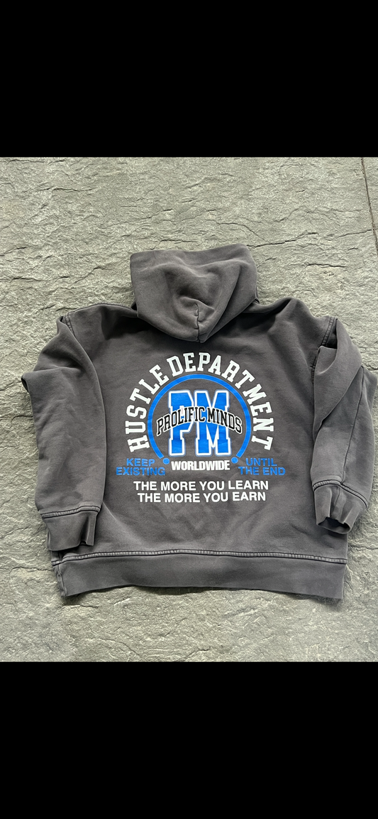 PROLIFIC MINDS “HUSTLE DEPARTMENT” HOODIE